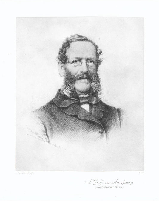 Anton Graf von Auersperg (Anastasius Grün)